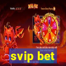 svip bet